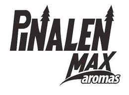PINALEN MAX AROMAS trademark