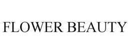 FLOWER BEAUTY trademark