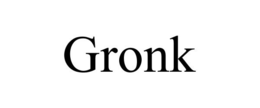 GRONK trademark
