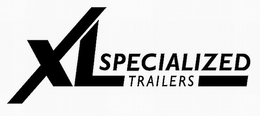 XL SPECIALIZED TRAILERS trademark