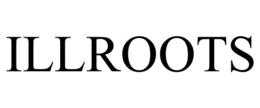 ILLROOTS trademark