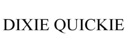 DIXIE QUICKIE trademark