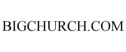 BIGCHURCH.COM trademark