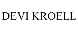 DEVI KROELL trademark