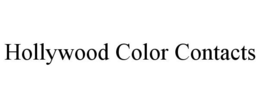 HOLLYWOOD COLOR CONTACTS trademark