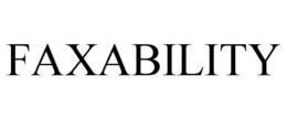 FAXABILITY trademark