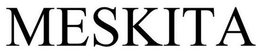 MESKITA trademark