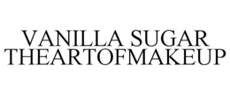 VANILLA SUGAR THEARTOFMAKEUP trademark