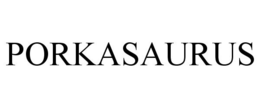 PORKASAURUS trademark
