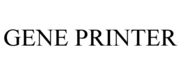 GENE PRINTER trademark