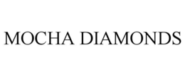 MOCHA DIAMONDS trademark