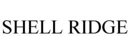 SHELL RIDGE trademark