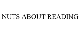 NUTS ABOUT READING trademark