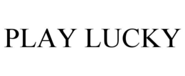 PLAY LUCKY trademark