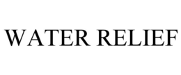 WATER RELIEF trademark