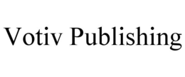VOTIV PUBLISHING trademark