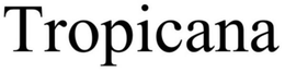 TROPICANA trademark