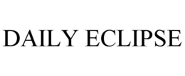 DAILY ECLIPSE trademark