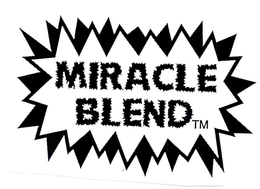 MIRACLE BLEND trademark