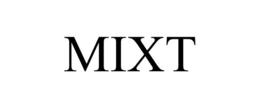 MIXT trademark