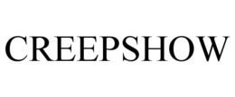 CREEPSHOW trademark