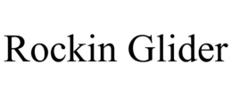 ROCKIN GLIDER trademark