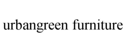 URBANGREEN FURNITURE trademark