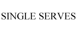 SINGLE SERVES trademark
