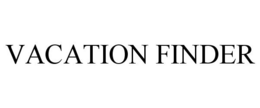VACATION FINDER trademark
