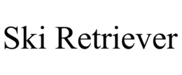 SKI RETRIEVER trademark