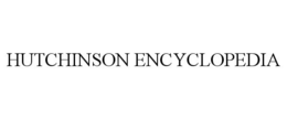 HUTCHINSON ENCYCLOPEDIA trademark