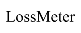 LOSSMETER trademark