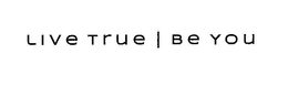 LIVE TRUE BE YOU trademark