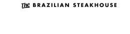 THE BRAZILIAN STEAKHOUSE trademark