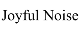 JOYFUL NOISE trademark