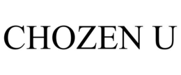 CHOZEN U trademark