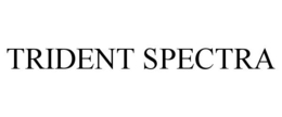 TRIDENT SPECTRA trademark