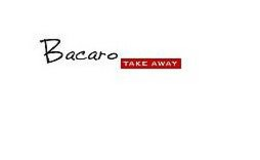 BACARO TAKE AWAY trademark