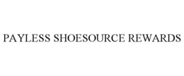 PAYLESS SHOESOURCE REWARDS trademark