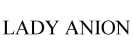 LADY ANION trademark