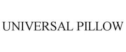 UNIVERSAL PILLOW trademark
