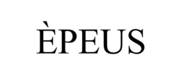 ÈPEUS trademark