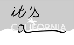 IT'S CALIFORNIA trademark