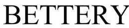 BETTERY trademark