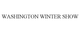 WASHINGTON WINTER SHOW trademark