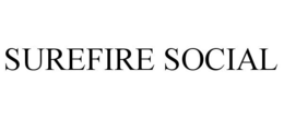 SUREFIRE SOCIAL trademark