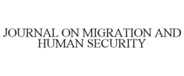 JOURNAL ON MIGRATION AND HUMAN SECURITY trademark