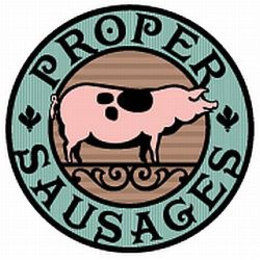 PROPER SAUSAGES trademark