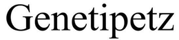 GENETIPETZ trademark