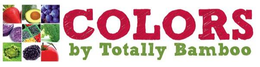 COLORS BY TOTALLY BAMBOO trademark